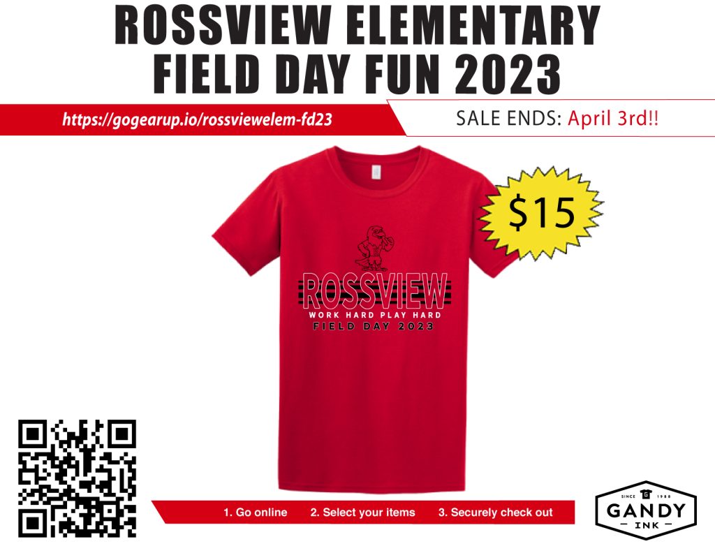 Rossview Field Day Shirts  available for purchase https://gogearup.io/rossviewelem-fd23