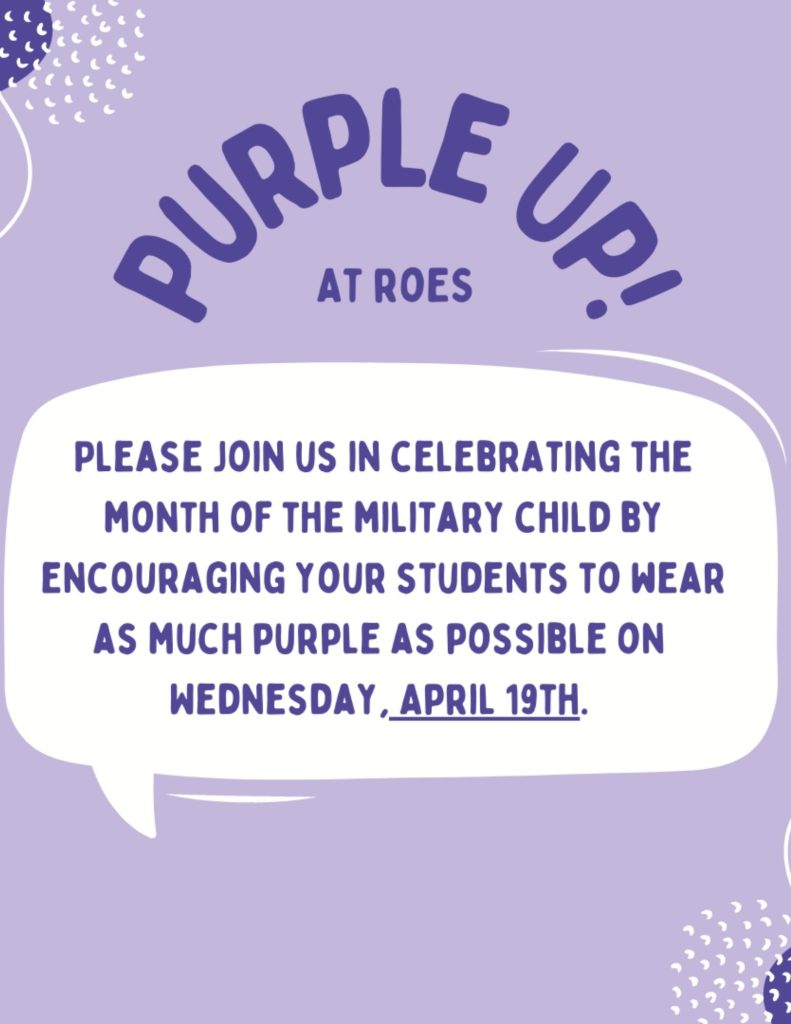 Wear PURPLE on April 19th to help us celebrate all of our military students at Rossview!
